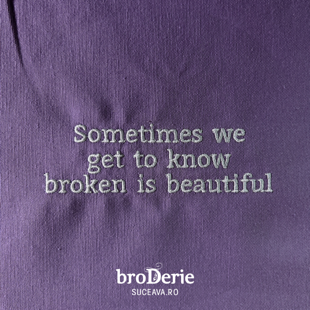 Sometimes we get to know broken is beautiful
