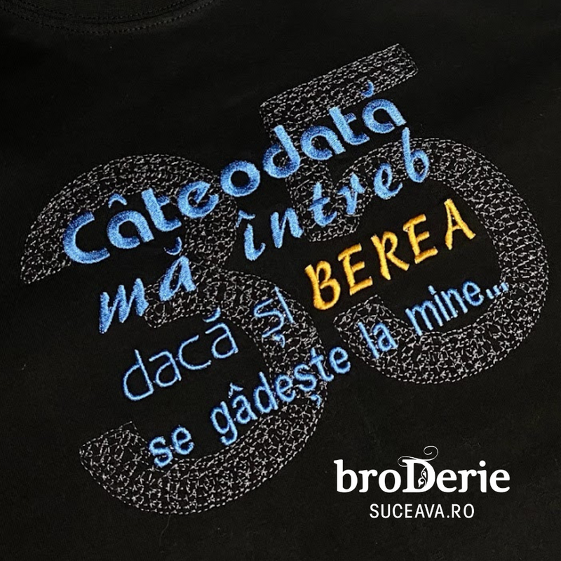 Tricou brodat cu mesajul „Câteodată mă întreb dacă și berea se gândește la mine”